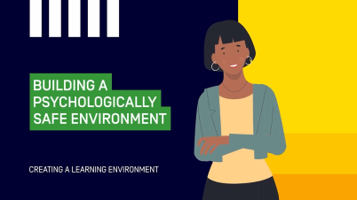 Building a Psychologically Safe Environment