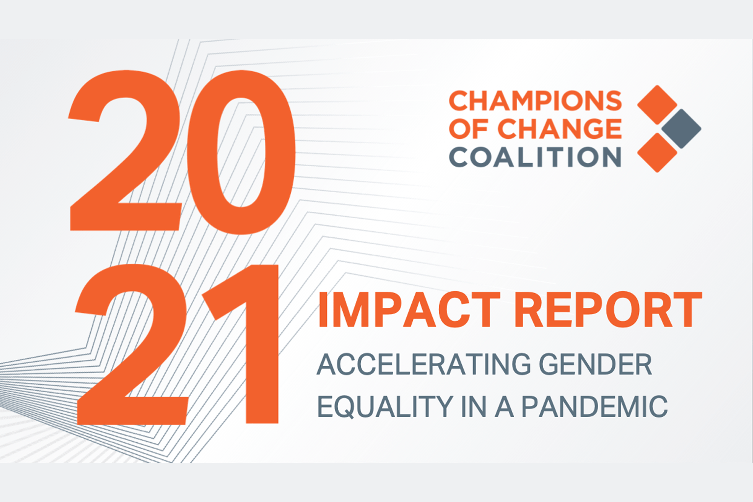 Graphic with text: 2020 Champions of Change Coalition Impact Report; Accelerating Gender Equality in a Pandemic