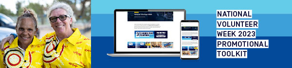 Two people smiling, arm in arm. Picture of laptop and mobile phone, text: National Volunteer Week 2023, Promotional Toolkit